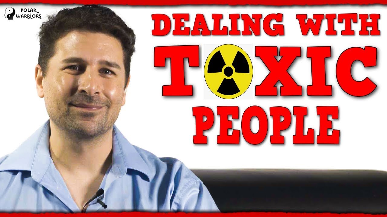 Dealing With TOXIC PEOPLE Bipolar Disorder Help & Tools