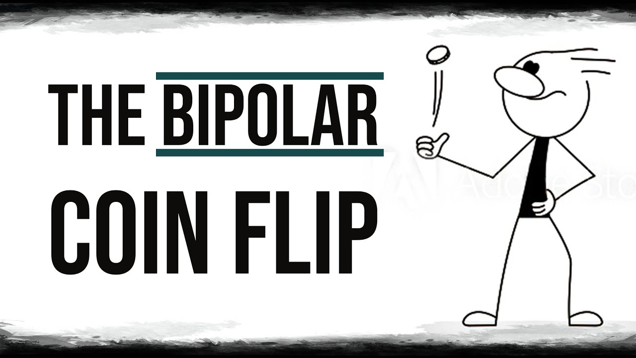 The BIPOLAR DISORDER Coin Flip - From Polar Warriors